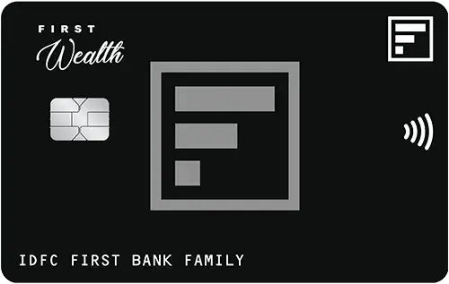IDFC FIRST Wealth Credit Card 38c76dd667